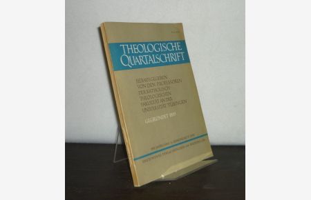 Theologische Quartalschrift. - Band 150, Heft 1, 1970. Herausgegeben von den Professoren der Katholischen-Theologischen Fakultät an der Universität Tübingen.