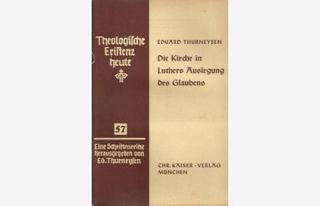 Die Kirche in Luthers Auslegung des Glaubens.