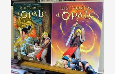 Les forêts d`Opale: Tome 4, Les geôles de Nénuphe + Tome 5 Onze Racines (Comics)