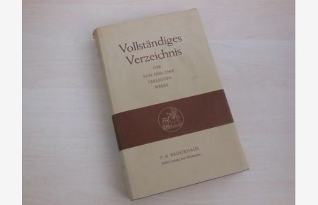 Vollständiges Verzeichnis der von 1906-1960 verlegten Werke. In Abc-Folge mit Biographien der Verfasser, Herausgeber und Übersetzer.