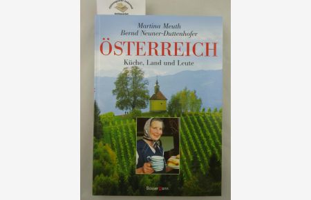 Österreich Küche Land und Leute Photos von M. Meuth Kulinarische Landschaften