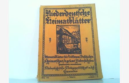 Niederdeutsche Heimatblätter. 3. Jahrgang März 1926. Monatsschrift für Volkstum, Geschichte und Heimatschutz des gesamten Niedersachsen.