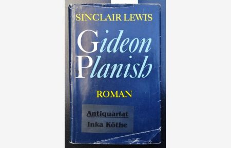 Gideon Planish : Roman -  - [Mit einem Nachwort von Eberhard Brüning]
