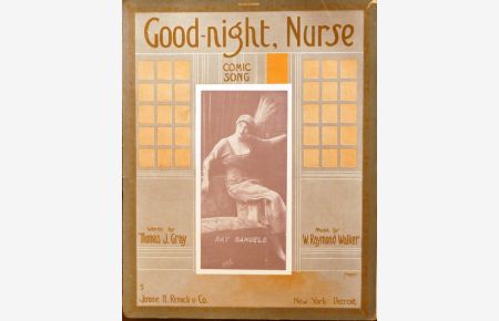 Good-night, nurse. Comic song