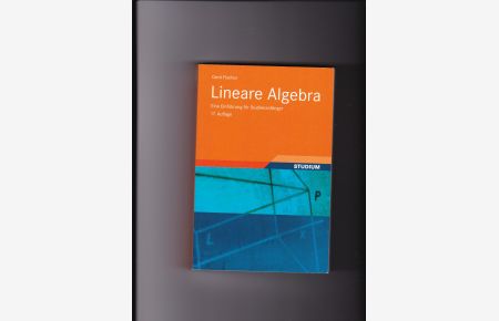 Gerd Fischer, Lineare Algebra - Eine Einführung für Studienanfänger