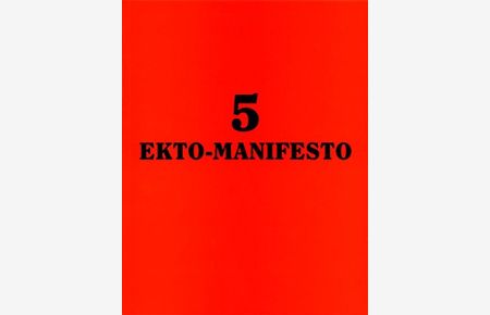 5 Ekto-Manifesto.