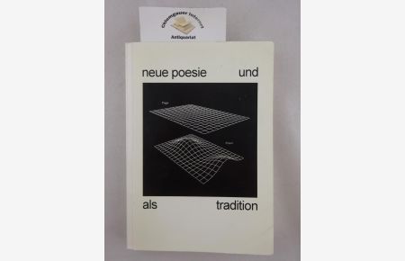 Neue Poesie und - als Tradition.   - Sonderheft Passauer Pegasus. Zeitschrift für Literatur. 15. Jahrgang (1997), Heft 29/30.
