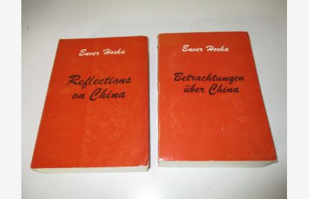 Betrachtungen über China / Reflections on China. Extracts from the Political Diary. (2 Bände / 2 vol. set)