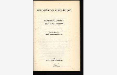 Europäische Aufklärung.   - Herbert Dieckmann zum 60. Geburtstag.