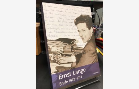 Ernst Lange. Briefe 1942 - 1974.   - Mit einem Vorwort von Wolfgang Huber