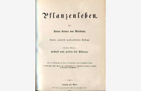 Pflanzenleben - 2 Bände.   - Band 1 Gestalt und Leben der Pflanze, Band 2 Die Geschichte der Pflanzen.