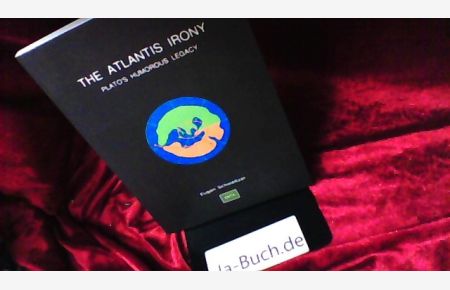THE ATLANTIS IRONY  - Plat´s Humorous legacy