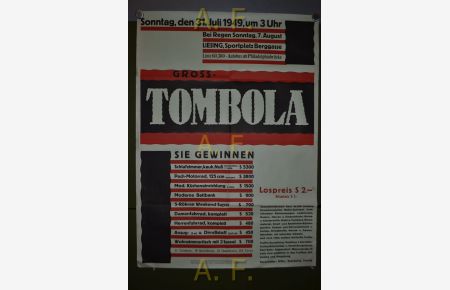 Tombola. Sonntag, den 31. Juli 1949, um 3 Uhr. Liesing, Sportplatz Berggasse / Plakat.
