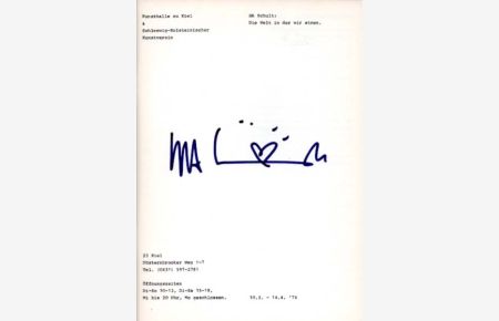 Die Welt in der wir atmen. Kunsthalle zu Kiel & Schleswig - Holsteinischer Kunstverein, 10. -3. -14. 4. 1974.