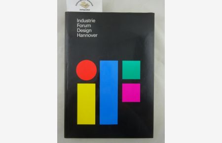 if. Industrie Forum Design Hannover. Katalog.