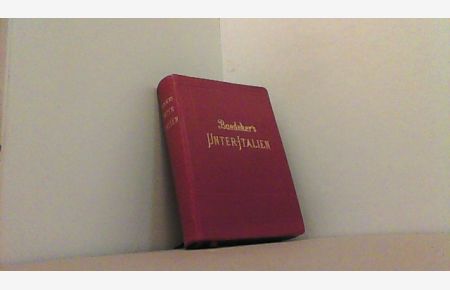 Unteritalien Sizilien. Sardinien, Malta, Tunis, Corfu. Handbuch für Reisende.