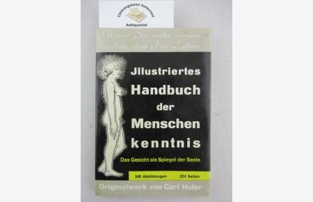 Illustriertes Handbuch der praktischen Menschenkenntnis : nach meinem System der wissenschaftlichen Psychophysiognomik: Körper-, Kopf-, Gesichts- und Augenausdruckskunde.