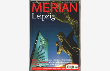 Leipzig.   - [Red. dieses Heftes : Thomas Gebhardt] / Merian ; Jahrgang 57, Heft 4.