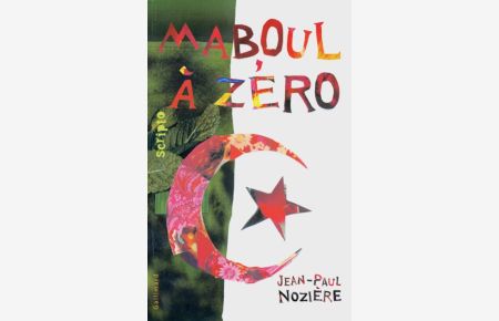 Maboul à zéro: Französische Lektüre für das 4. Lernjahr, Oberstufe
