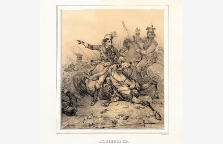 KOSCIUSZKO Tadeusz (1746 - 1817). (Der General im Reitergefecht). Orig. Lithographie (Litografia) von Cattier nach V. Adam (Jean Victor Vincent Adam 1801 Paris - 1866).