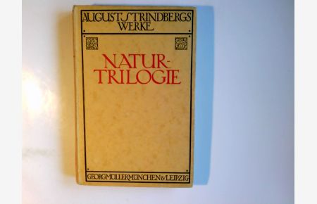 Natur-Triologie. Übertragen von Emil Schering.