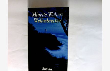 Wellenbrecher : Roman.