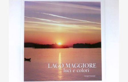 Lago maggiore, luci e colori :