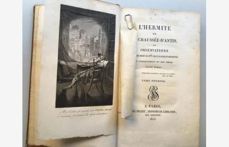 L'Hermite de la Chaussee-d'Antin, ou observations  - sur les moeurs et les usages parisiens au commencement du XIXe siecle, (in 5 Bänden), (IN FRANZÖSISCHER SPRACHE),