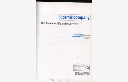 Cosmic company. The search for life in the universe.