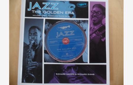 JAZZ - The Golden Era : Englische Originalausgabe. Mit 20 Songs auf integrierter CD.