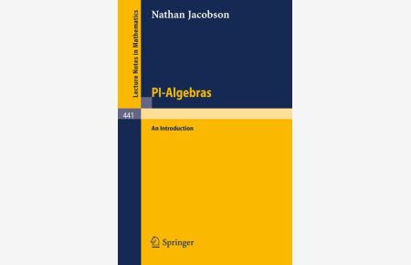 PI-algebras : an introduction. Lecture notes in mathematics ; 441