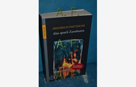 Also sprach Zarathustra : ein Buch für Alle und Keinen.   - Insel-Taschenbuch , 4511 : Insel-Klassik