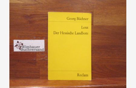 Lenz; Der hessische Landbote.   - Georg Büchner. Mit e. Nachw. von Martin Greiner / Reclams Universalbibliothek ; Nr. 7955