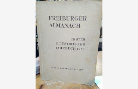 Freiburger Almanach.   - Erstes illustriertes Lesebuch 1950.