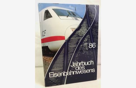 Jahrbuch des Eisenbahnwesens, 86. Folge 37 - 1986.