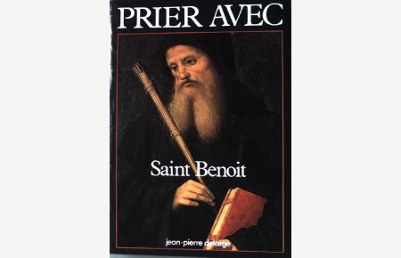 Prier avec Saint Benoit