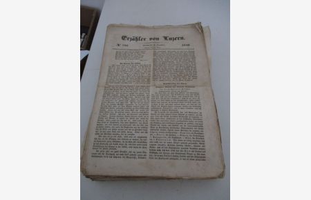 Erzähler von Luzern [Zeitung]. [Hier]: 179 Ausgaben a. d. Jahren 1845 - 1848 im Konvolut.