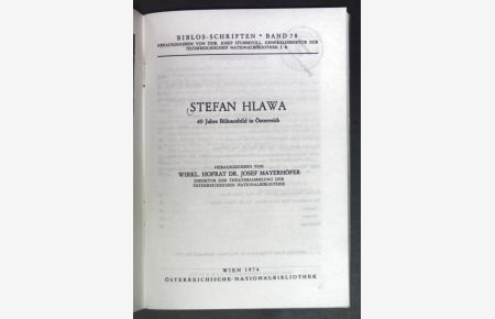 Stefan Hlawa - 40 Jahre Bühnenbild in Österreich.   - Biblos-Schriften: Band 78.
