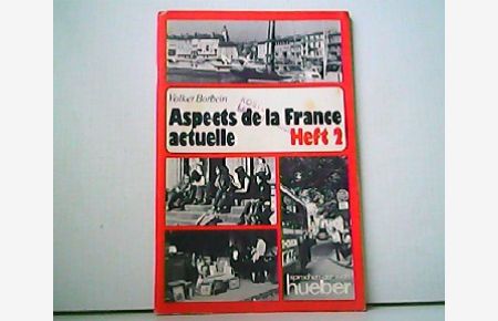 Aspects de la France actuelle - Heft 2.