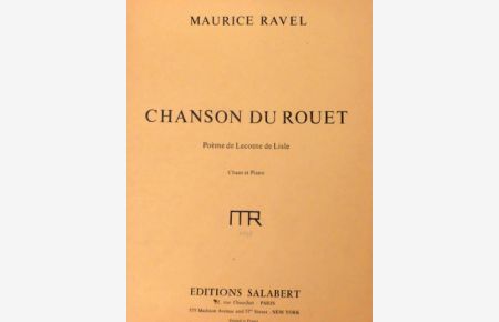 Chanson du Rouet. Poème de Leconte de Lisle. Chant et piano