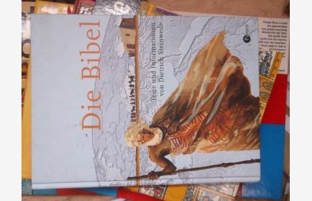 Die Bibel Texte von Dietrich Steinwede viele Bilder Illustrationen, Fotos und Kunstwerke - begleiten auf mehreren Ebenen die Texte und ihre Erschließung. ein grundlegender, lebendiger und faszinierender Zugang zum Buch der Bücher, kompakt, informativ, dial