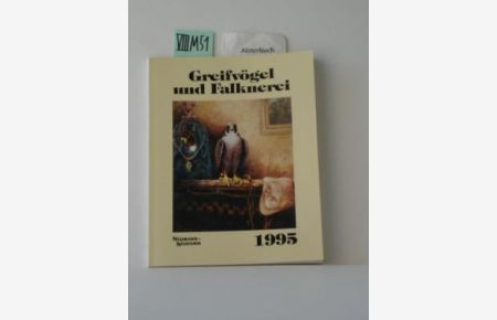 Greifvögel und Falknerei. Jahrbuch des Deutschen Falkenordens 1995