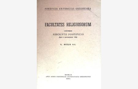 Facultates religiosorum concessae rescripto pontificio diei 6 novembris 1964.