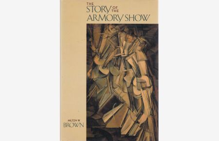 The Story of the Armory Show.