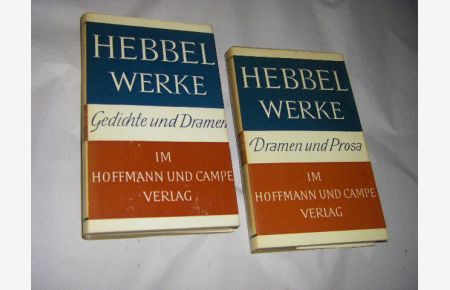 Werke in zwei Bänden. Band I: Gedichte und Dramen u. Bd. II: Dramen und Prosa (2 Bände kpl. )