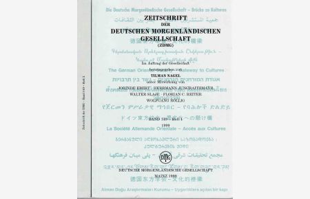 Zeitschrift der Deutschen Morgenländischen Gesellschaft, Bd. 149, H. 1 und 2, 1999.