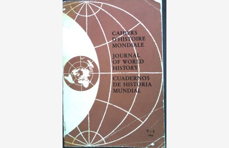 Notes on certain problems of Africa. / in: Journal of world history - Cahiers d'histoire mondiale, volume V-3.
