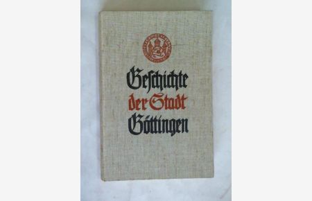Geschichte der Stadt Göttingen bis zur Gründung der Universität