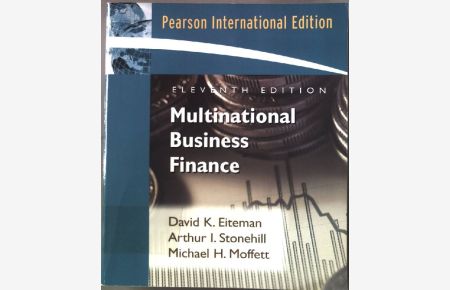 Multinational Business Finance  - Addison Wesley series in finance