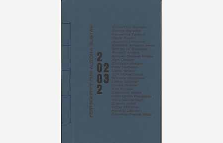 Ein Strauß Veilchen für ALDONAblümchen.   - Festschrift zum 70. Geburtstag von Aldona Gustas am 2. 3. 02 herausgegeben von H. Liersch.